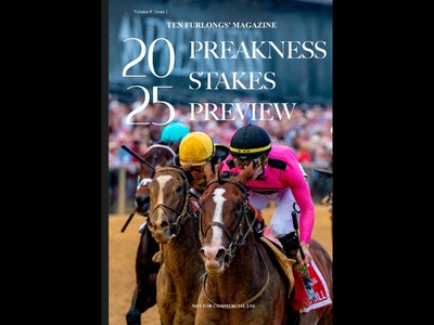 2025 Preakness Stakes Preview I Ten Furlongs Magazine l May ... Image 1